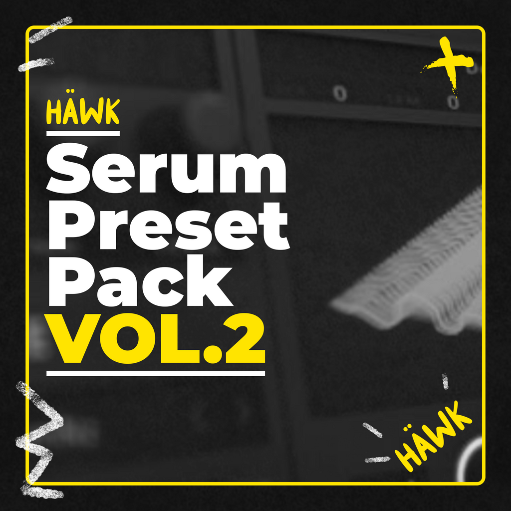 HÄWK - Serum Preset Pack Vol.2