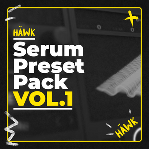 HÄWK - Serum Preset Pack Vol.1